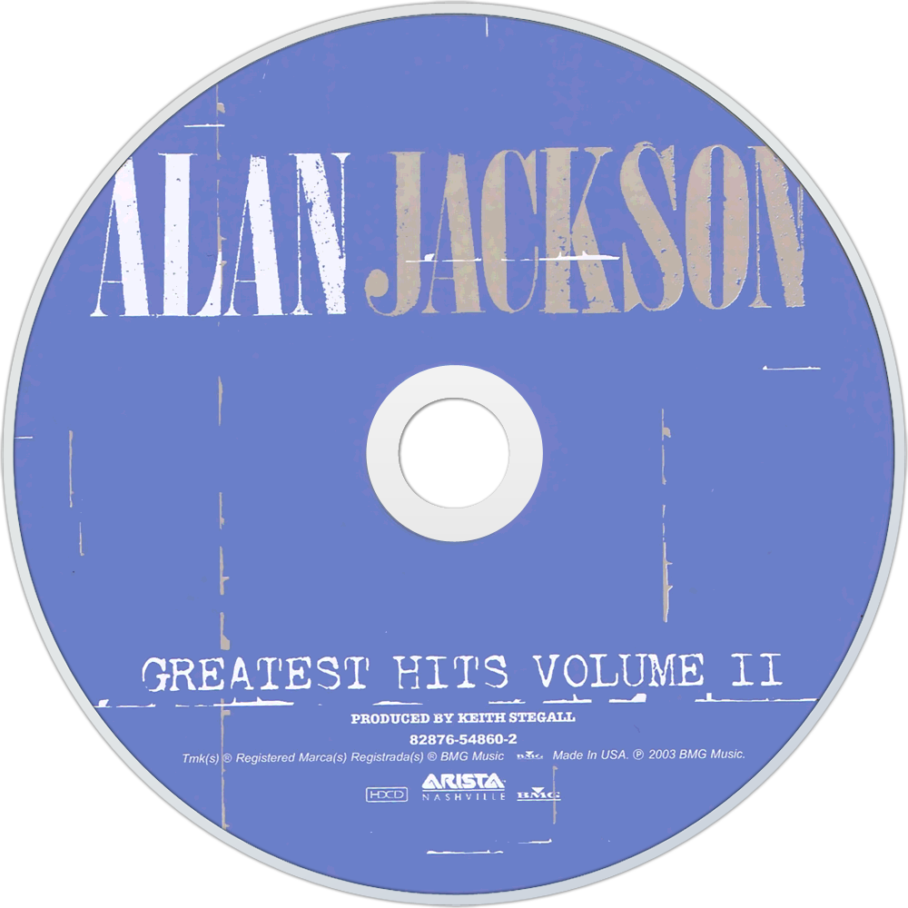 Alan Jackson Greatest Hits Volume Ii